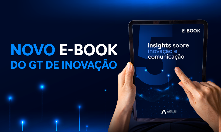 Abracom lança ebook “5 insights sobre inovação e comunicação”